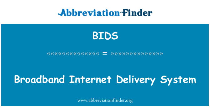 BIDS: Sistem pengiriman Broadband Internet