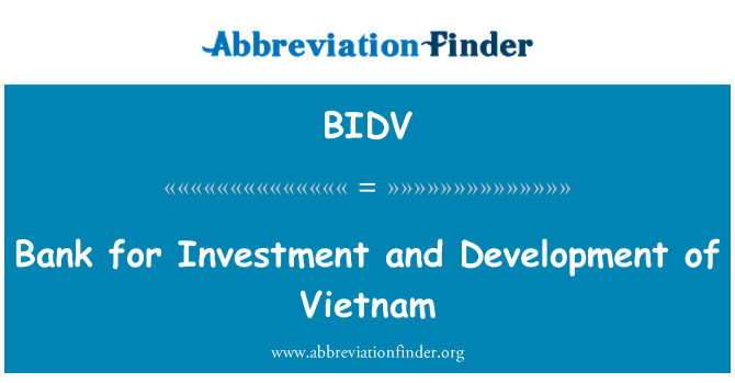 BIDV: ธนาคารเพื่อการลงทุนและพัฒนาของเวียดนาม