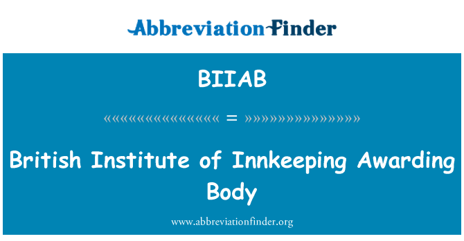 BIIAB: British Institute of Innkeeping Awarding Body