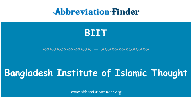 BIIT: Institut Bangladesh pemikiran Islam