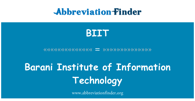 BIIT: Barani atau biasa dikenal Institut Teknologi