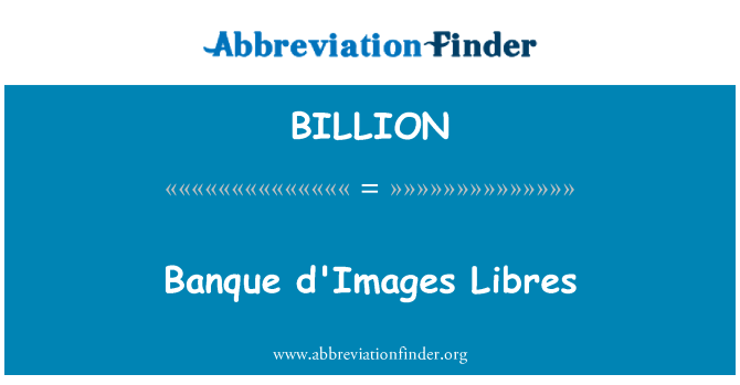 BILLION: Banque d'Images Libres