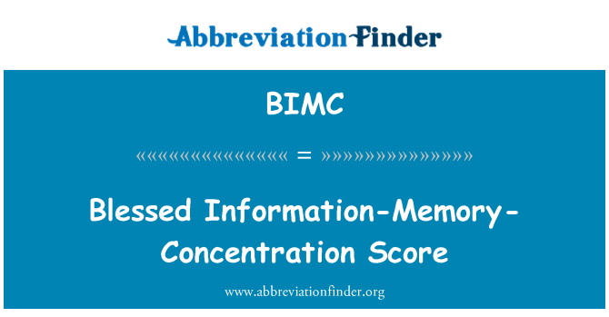 BIMC: Bendigaid gwybodaeth-gof-crynodiad sgôr
