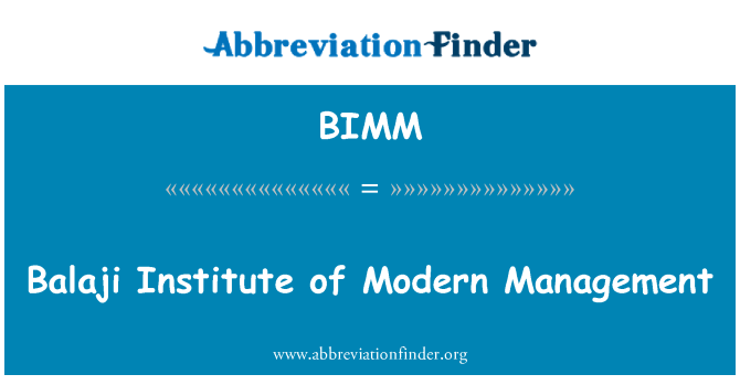 BIMM: Balaji Institute of Modern Management