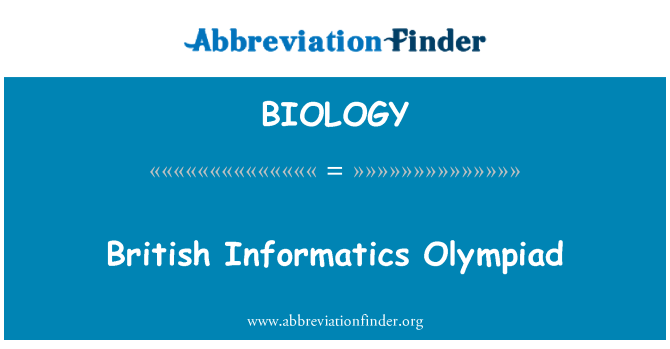 BIOLOGY: 英国的信息学奥林匹克竞赛