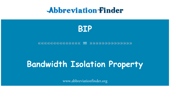 BIP: خاصية العزل عرض النطاق الترددي