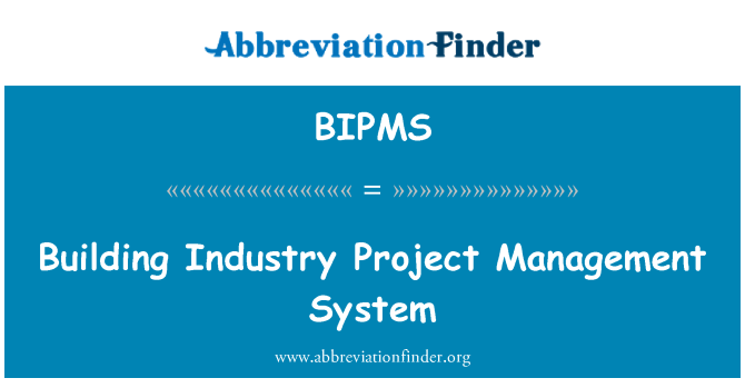 BIPMS: Будівництво промисловості система управління проектами