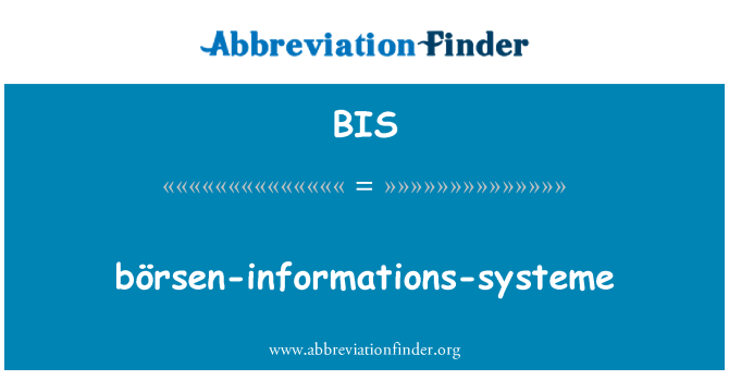 BIS: börsen-informacija-systeme