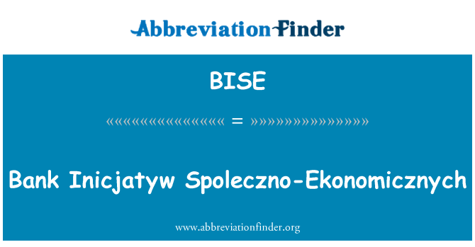 BISE: Bank Inicjatyw Spoleczno-Ekonomicznych