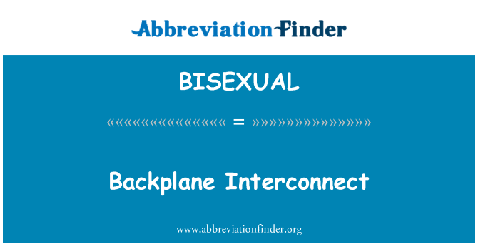 BISEXUAL: Backplane Interconnect