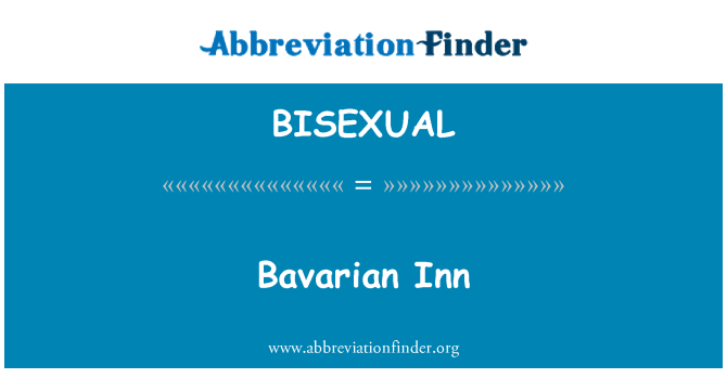 BISEXUAL: Inn Bavière