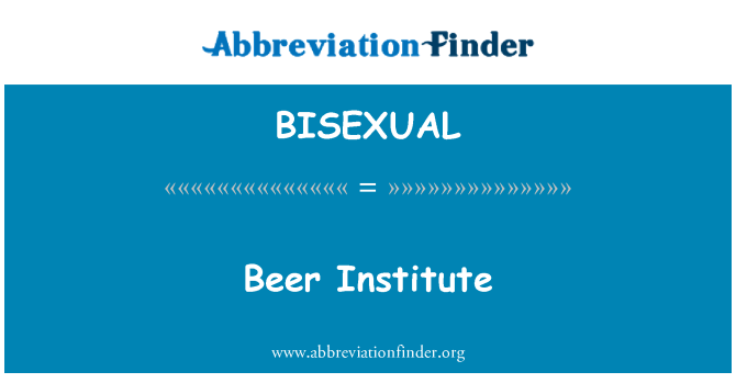 BISEXUAL: Ινστιτούτο μπύρα