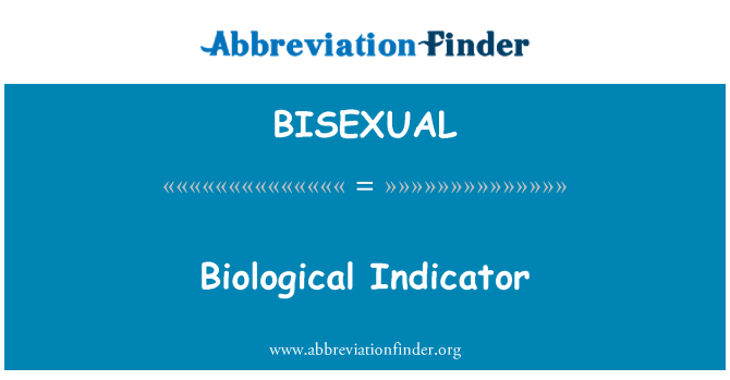BISEXUAL: Biološki indikator