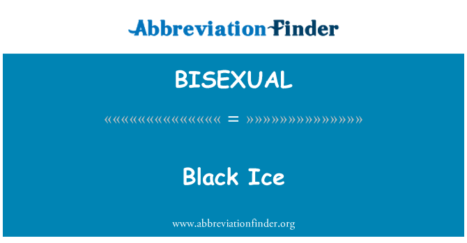 BISEXUAL: Black Ice