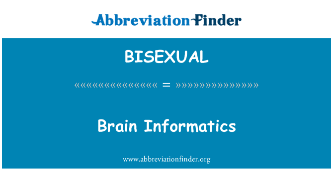 BISEXUAL: המוח אינפורמטיקה