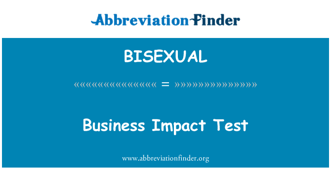 BISEXUAL: It-Test ta ' impatt tan-negozju