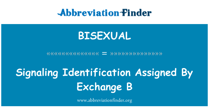 BISEXUAL: Ap sonnen de sinyalman idantifikasyon ki te plase sou echanj B