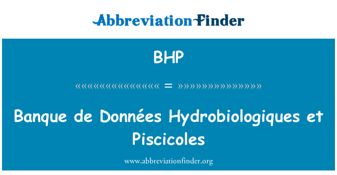 BHP: Banque de Données Hydrobiologiques एट Piscicoles