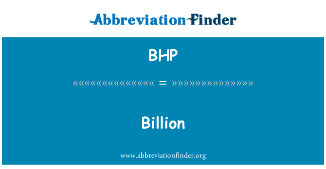 BHP: Milijarde dolara