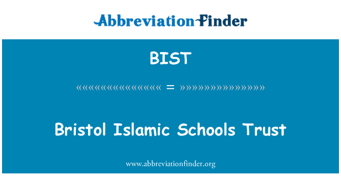 BIST: Bristol scuole islamiche Trust