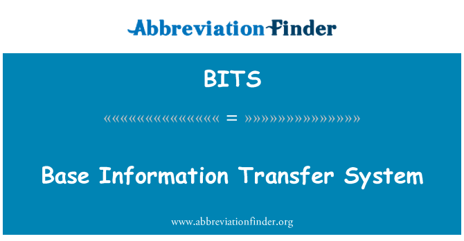 BITS: Temel bilgi aktarım sistemi