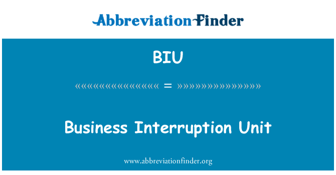 BIU: Прекъсване на бизнес единица