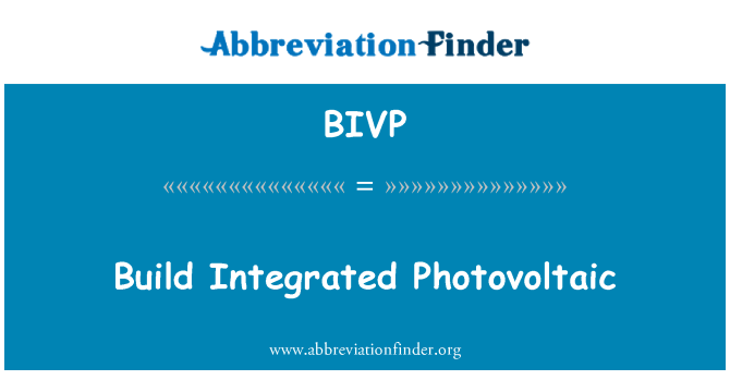 BIVP: Construirea fotovoltaice integrate