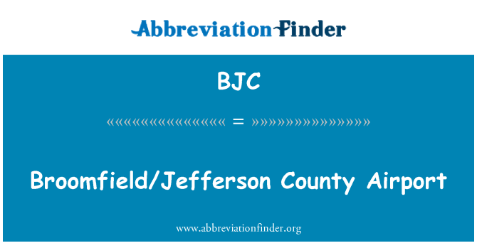 BJC: Broomfield/Jefferson County Airport