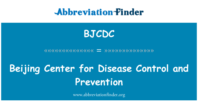 BJCDC: Beijing Center for Disease Control and Prevention