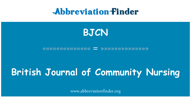 BJCN: المجلة البريطانية للتمريض المجتمع