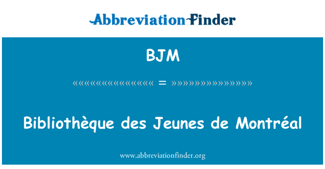 BJM: 편안한 des Jeunes 드 몬트리올