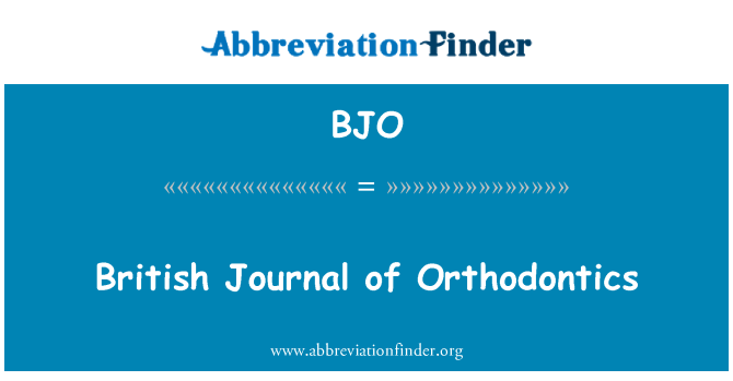 BJO: British Journal of ortodoncia