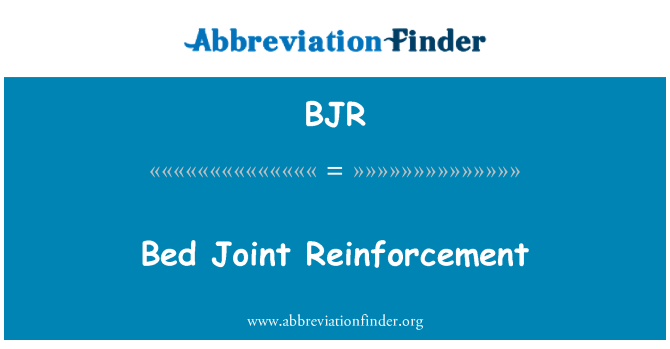 BJR: बिस्तर संयुक्त सुदृढीकरण