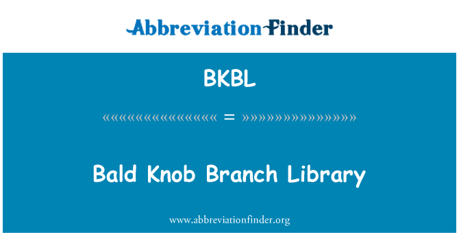 BKBL: Bald Knob branca biblioteca