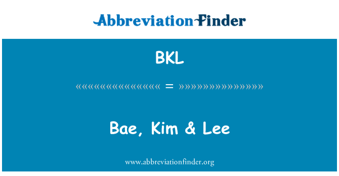 BKL: BAe, Kim & Lee