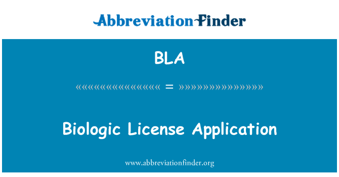 BLA: Biološki dozvola aplikacija