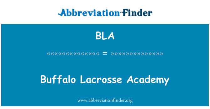 BLA: Buffalo Lacrosse Akademisi