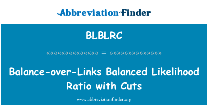 BLBLRC: Ausgewogene Balance-über-Links-Wahrscheinlichkeit-Verhältnis mit Schnitten