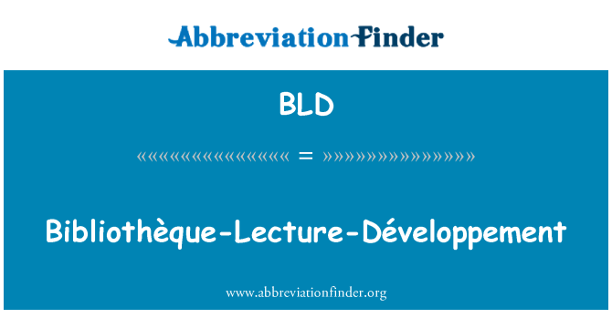 BLD: Bibliothèque-lezione-Développement