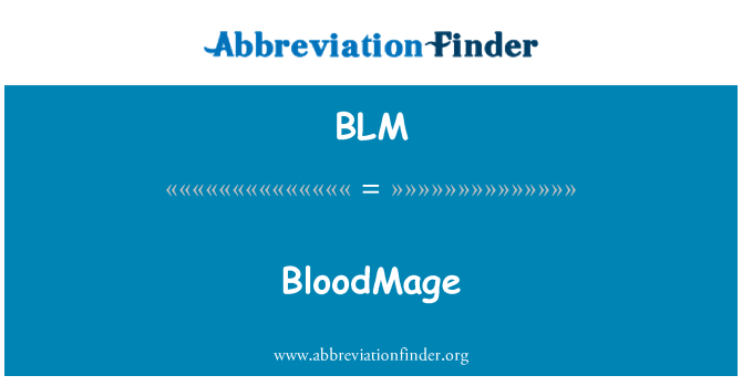 BLM: Волшебника крови