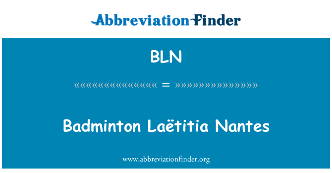 BLN: 羽毛球 Laëtitia 南特