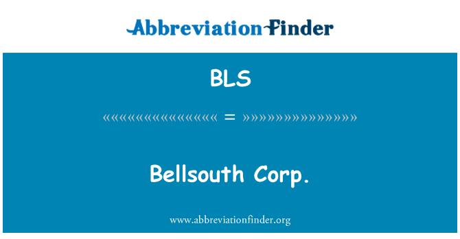 BLS: Bellsouth Corp.