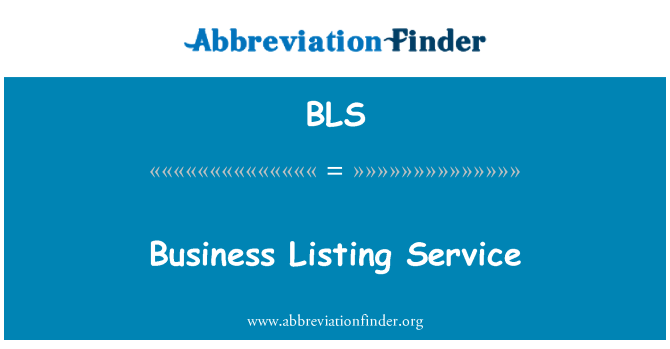 BLS: Business Listing Service