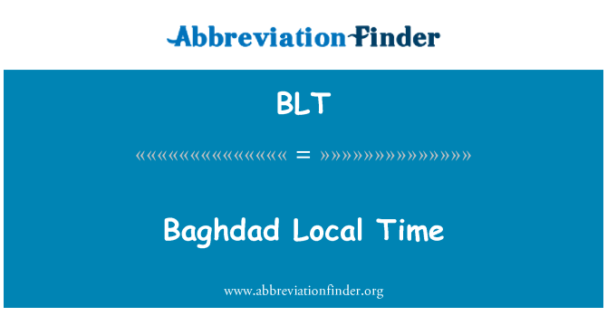 BLT: Amser lleol Baghdad