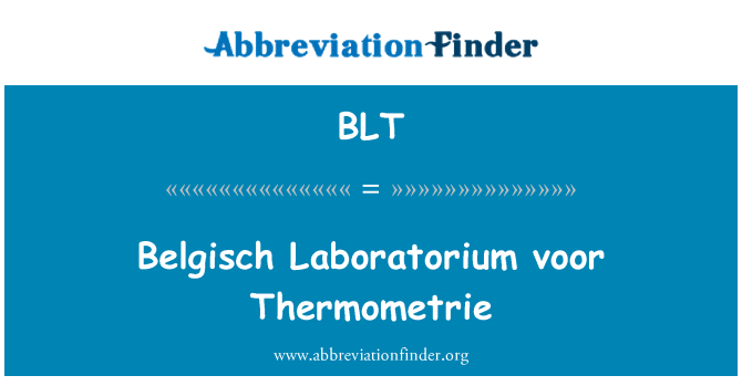 BLT: Belgisch لابراتوریوم voor Thermometrie