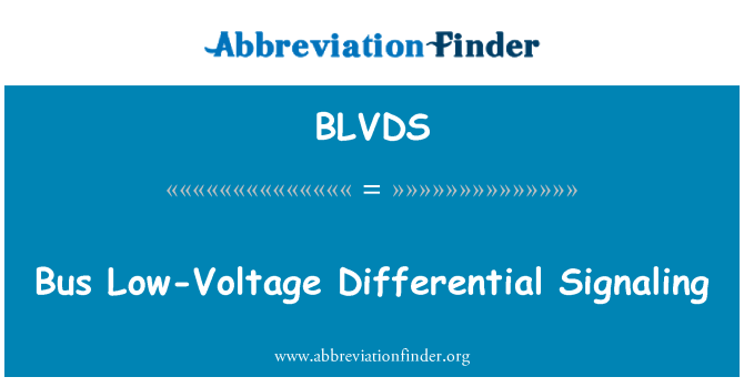 BLVDS: 匯流排的低壓差分信號