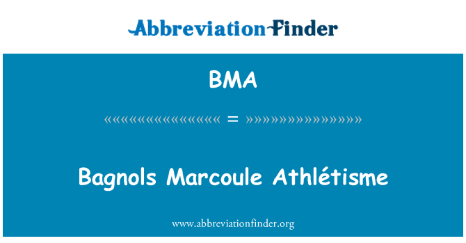 BMA: Bagnols pateikiamuose Athlétisme