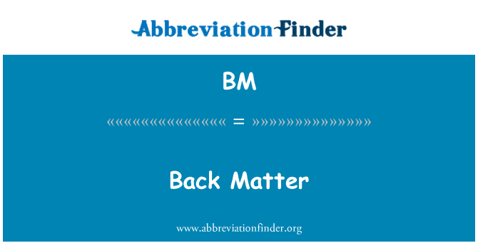 BM: Back Matter