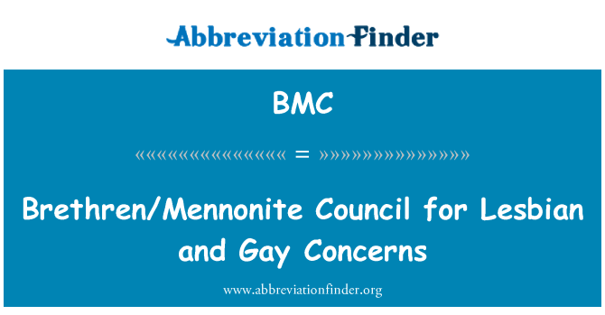 BMC: Bratia/Mennonite Rady pre lesbické a Gay obavy