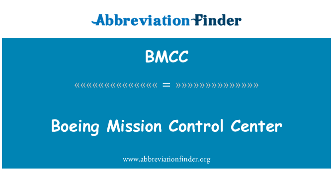 BMCC: Boeing Mission Control Center
